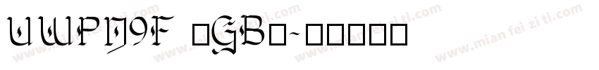 UWPN9F (GB)字体转换